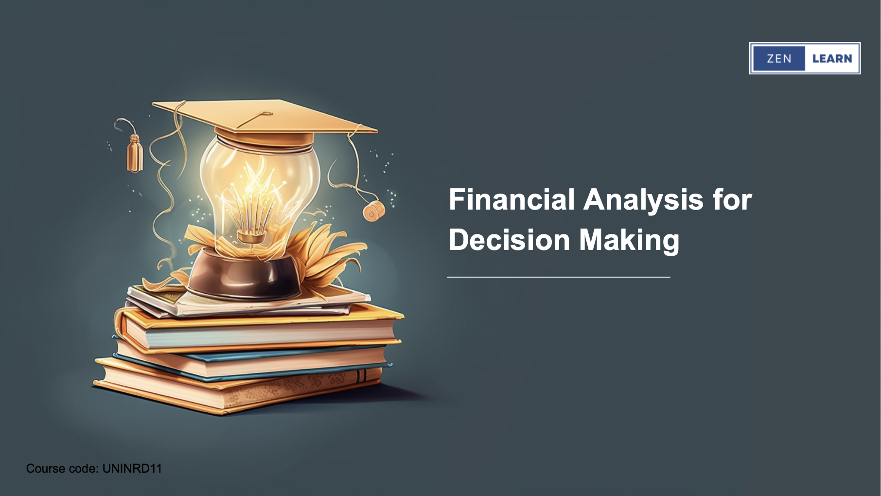Program 8: Financial Analysis for Decision-Making